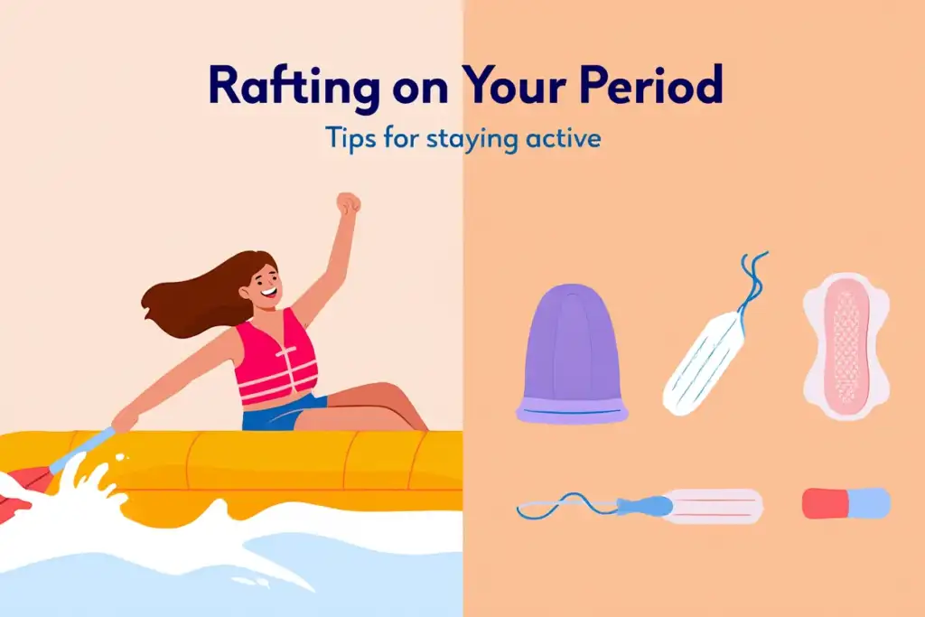 Best Practices for Rafting While Menstruating